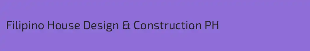 Filipino House Design & Construction PH